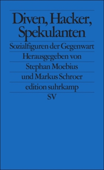 Diven, Hacker, Spekulanten