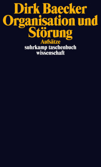 Organisation und Störung