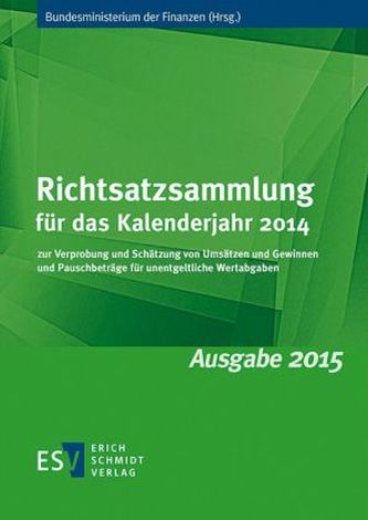 Richtsatzsammlung für das Kalenderjahr 2014 (Ausgabe 2015)