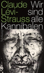 Wir sind alle Kannibalen