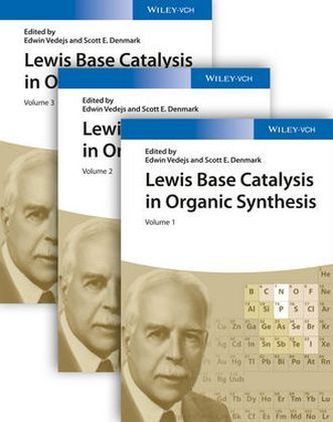 Lewis Base Catalysis in Organic Synthesis, 3 Teile