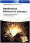 Handbook of Bibliometric Indicators