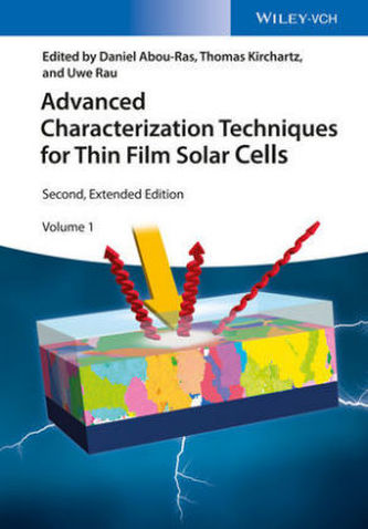 Advanced Characterization Techniques for Thin Film Solar Cells, 2 Teile
