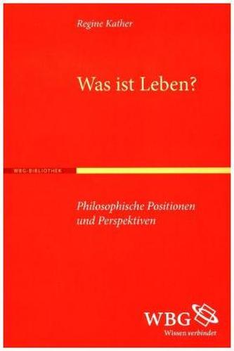 Was ist Leben?