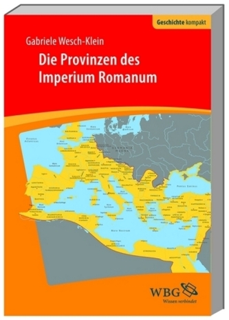 Die Provinzen des Imperium Romanum