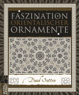 Faszination orientalischer Ornamente