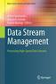Data Stream Management