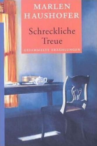 Schreckliche Treue