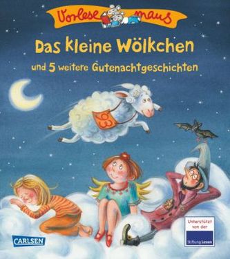 Vorlesemaus - Das kleine Wölkchen und 5 weitere Gutenachtgeschichten