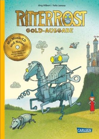 Ritter Rost - Ritter Rost, m. CD-Audio (Gold-Ausgabe)
