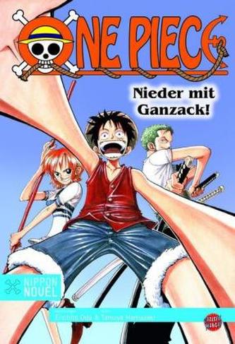 One Piece, Nieder mit Ganzack!