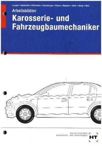 Arbeitsblätter Karosserie- und Fahrzeugbaumechaniker