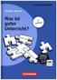 Was ist guter Unterricht?, m. Video-DVD