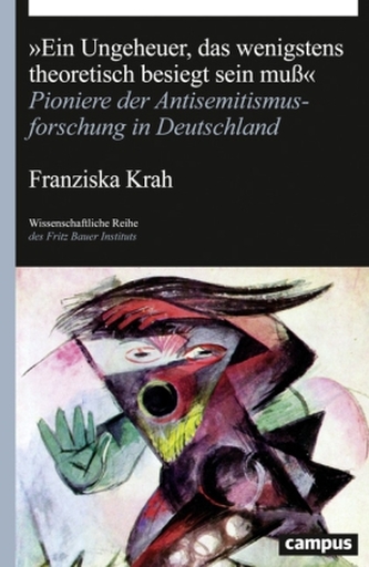 'Ein Ungeheuer, das wenigstens theoretisch besiegt sein muß'