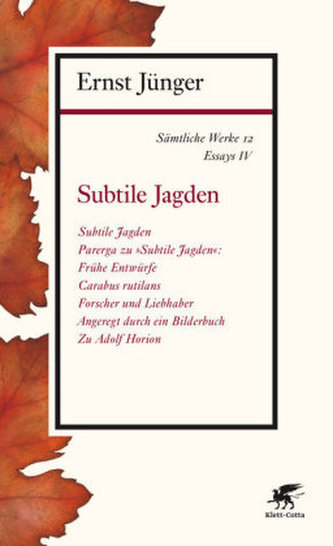 Subtile Jagden