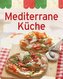 Mediterrane Küche