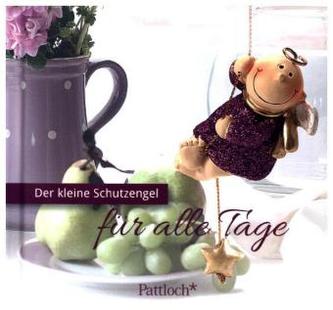 Der kleine Schutzengel für alle Tage
