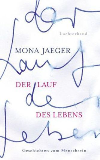 Der Lauf des Lebens
