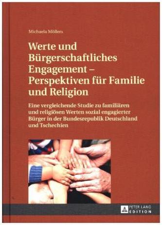 Werte und Bürgerschaftliches Engagement - Perspektiven für Familie und Religion