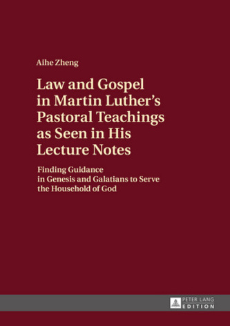 Law and Gospel in Martin Luther's Pastoral Teachings as Seen in His Lecture Notes