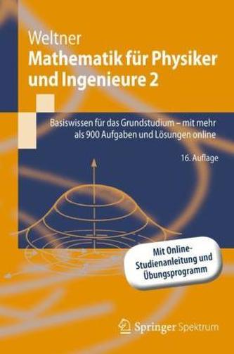 Mathematik für Physiker und Ingenieure. Bd.2