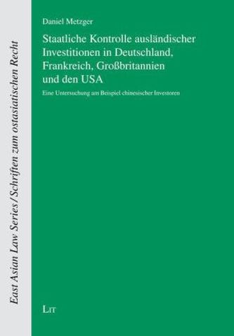 Staatliche Kontrolle ausländischer Investitionen in Deutschland, Frankreich, Großbritannien und den USA