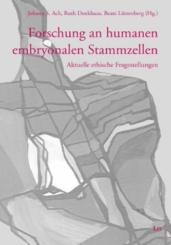 Forschung an humanen embryonalen Stammzellen
