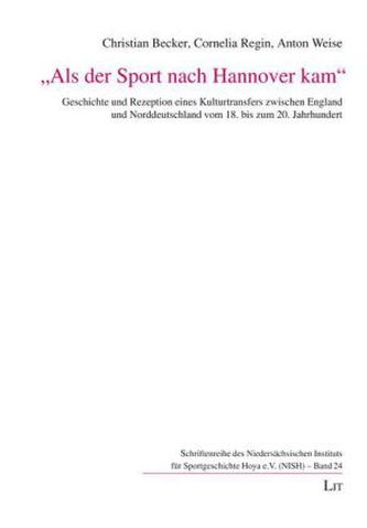'Als der Sport nach Hannover kam'