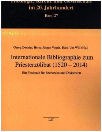 Internationale Bibliographie zum Priesterzölibat (1520 - 2014)
