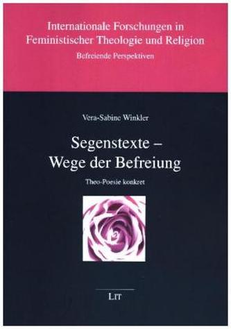 Segenstexte - Wege der Befreiung