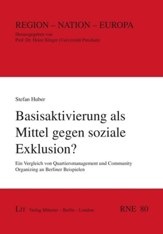Basisaktivierung als Mittel gegen soziale Exklusion?