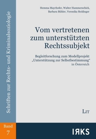 Vom vertretenen zum unterstützten Rechtssubjekt (f. Österreich)