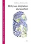Religion, migration and conflict
