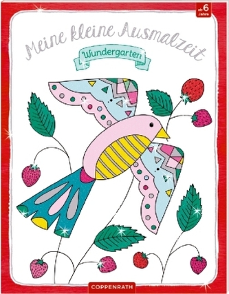 Meine kleine Ausmalzeit: Wundergarten