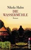 Die Wassermühle
