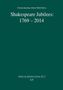 Shakespeare Jubilees: 1769-2014