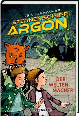 Sternenschiff Argon - Der Weltenmacher