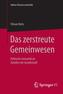 Das zerstreute Gemeinwesen