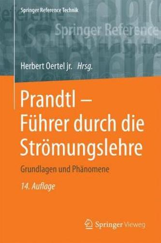 Prandtl - Führer durch die Strömungslehre