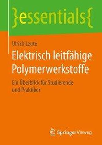 Elektrisch leitfähige Polymerwerkstoffe