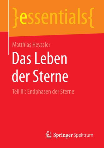 Das Leben der Sterne. Tl.3