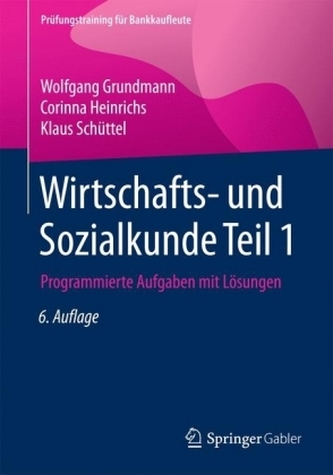 Wirtschafts- und Sozialkunde. Tl.1