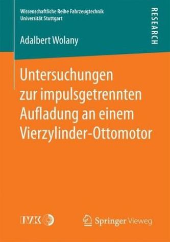 Untersuchungen zur impulsgetrennten Aufladung an einem Vierzylinder-Ottomotor