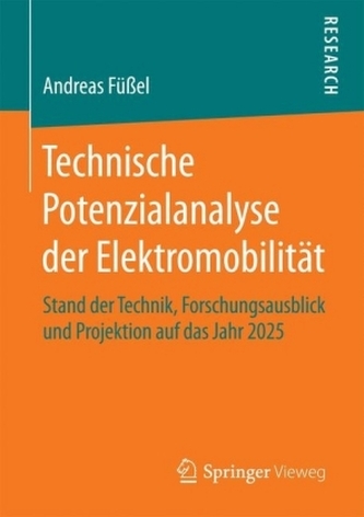 Technische Potenzialanalyse der Elektromobilität