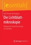Die Lichtblattmikroskopie