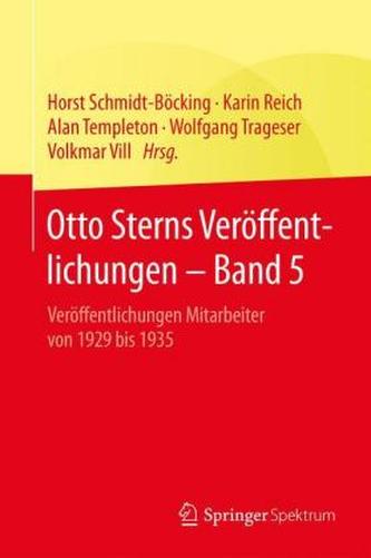 Otto Sterns Veröffentlichungen. Bd.5