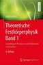 Theoretische Festkörperphysik. Bd.1