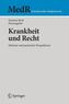 Krankheit und Recht