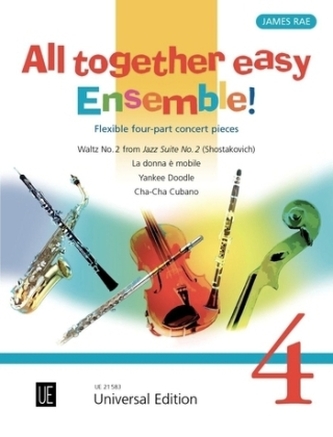All together easy Ensemble!, für flexibles Ensemble/ Klavier ad lib.. Bd.4
