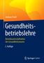Gesundheitsbetriebslehre